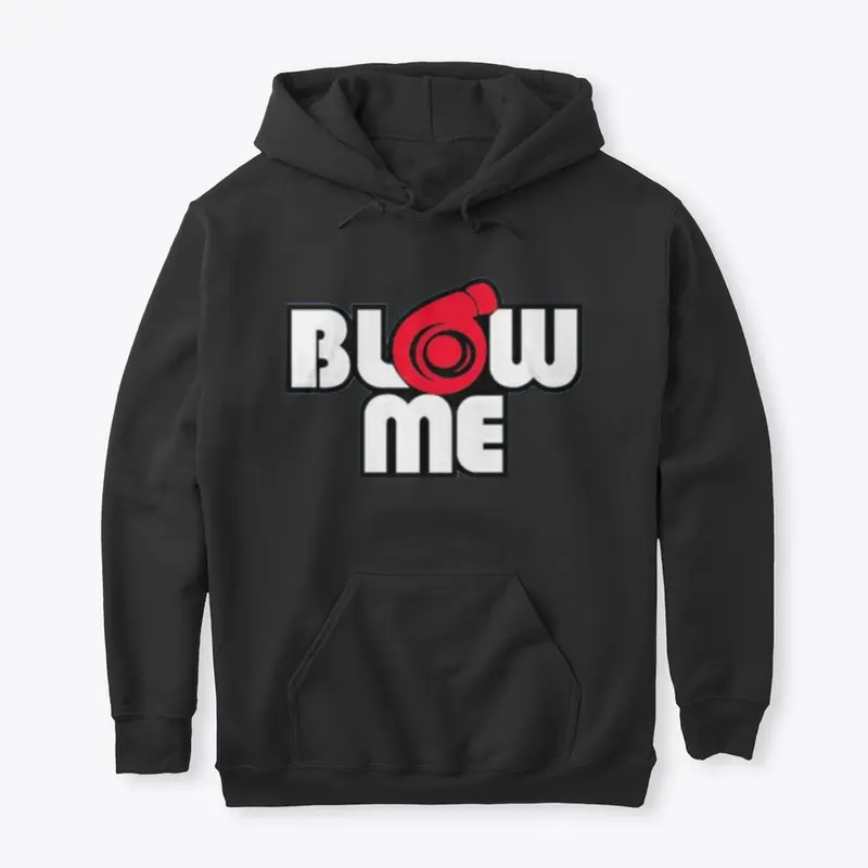 Blow Me